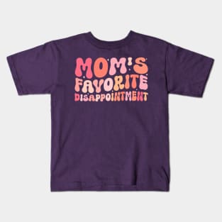 Mom's Favorite Disappointment Kids T-Shirt